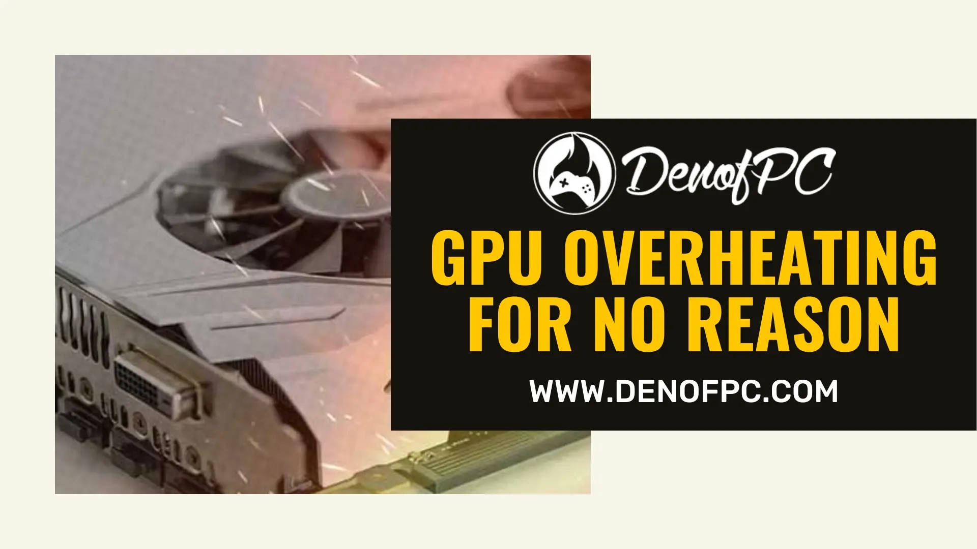 GPU Overheating For No Reason
