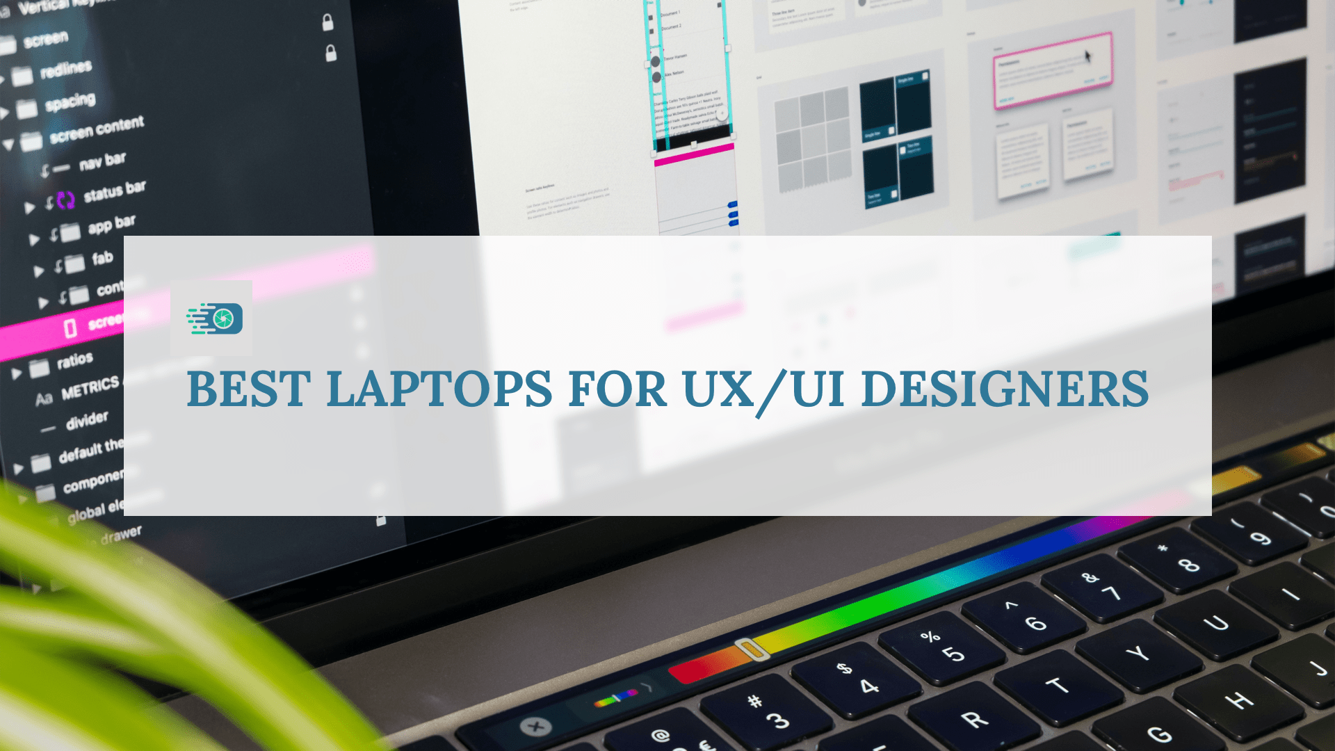 Best Laptop for UX designers