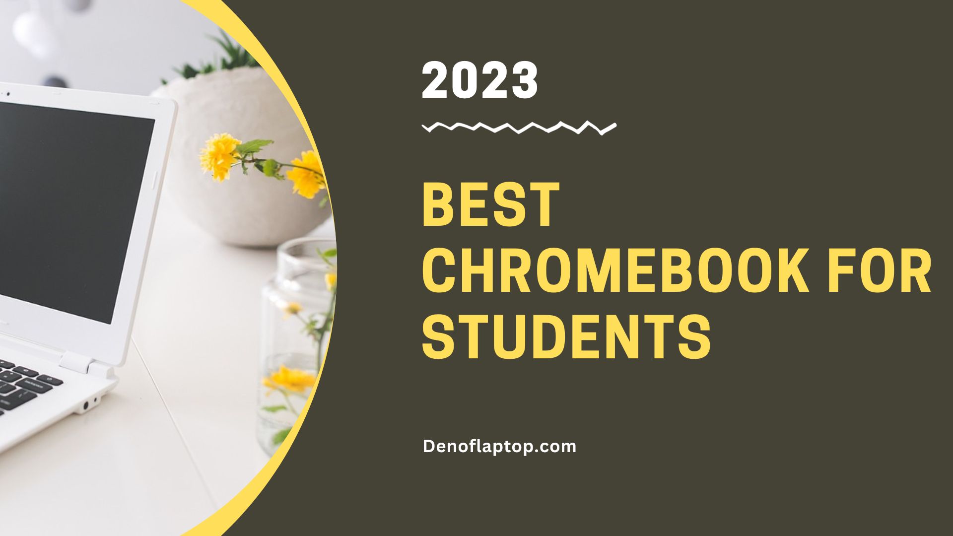 Best Chromebook for Students